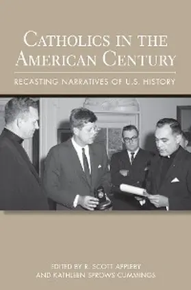 Appleby / Cummings |  Catholics in the American Century | eBook | Sack Fachmedien