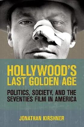 Kirshner |  Hollywood's Last Golden Age | eBook | Sack Fachmedien