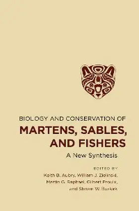 Aubry / Zielinski / Raphael |  Biology and Conservation of Martens, Sables, and Fishers | eBook | Sack Fachmedien