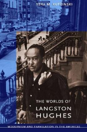 Kutzinski |  The Worlds of Langston Hughes | eBook | Sack Fachmedien
