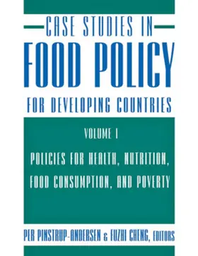 Pinstrup-Andersen / Cheng |  Case Studies in Food Policy for Developing Countries | eBook | Sack Fachmedien