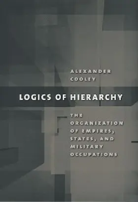 Cooley |  Logics of Hierarchy | eBook | Sack Fachmedien