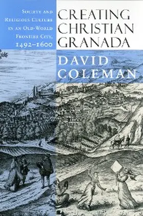 Coleman |  Creating Christian Granada | eBook | Sack Fachmedien