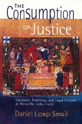 Smail |  The Consumption of Justice | eBook | Sack Fachmedien