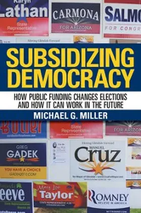 Miller |  Subsidizing Democracy | eBook | Sack Fachmedien