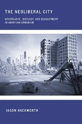 Hackworth |  The Neoliberal City | eBook | Sack Fachmedien