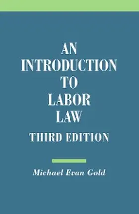 Gold |  An Introduction to Labor Law | eBook | Sack Fachmedien