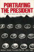Grossman / Kumar |  Portraying the President | Buch |  Sack Fachmedien