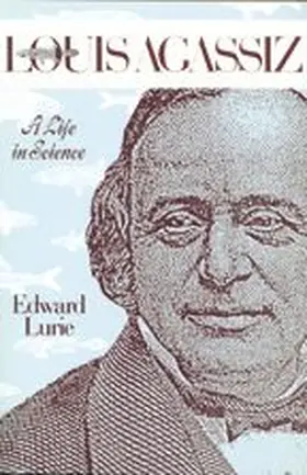 Lurie |  Louis Agassiz | Buch |  Sack Fachmedien