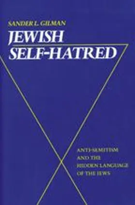 Gilman |  Jewish Self-Hatred | Buch |  Sack Fachmedien