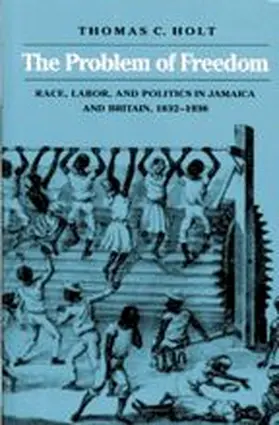 Holt |  The Problem of Freedom | Buch |  Sack Fachmedien