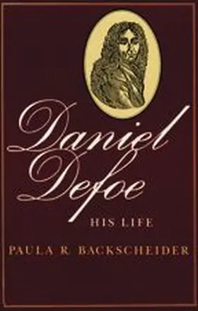 Backscheider |  Daniel Defoe | Buch |  Sack Fachmedien