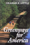 Little |  Greenways for America | Buch |  Sack Fachmedien