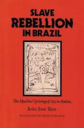 Reis |  Slave Rebellion in Brazil | Buch |  Sack Fachmedien