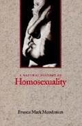 Mondimore |  Natural History of Homosexuality | Buch |  Sack Fachmedien