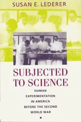 Lederer |  Subjected to Science | Buch |  Sack Fachmedien