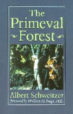Schweitzer |  The Primeval Forest | Buch |  Sack Fachmedien