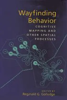 Golledge |  Wayfinding Behavior | Buch |  Sack Fachmedien