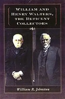 Johnston |  William and Henry Walters | Buch |  Sack Fachmedien