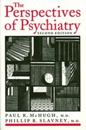 McHugh / Slavney |  The Perspectives of Psychiatry | Buch |  Sack Fachmedien