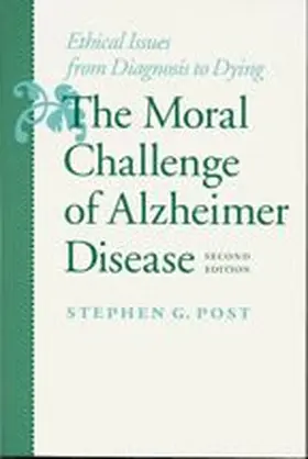 Post |  The Moral Challenge of Alzheimer Disease | Buch |  Sack Fachmedien