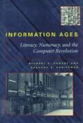 Hobart / Schiffman |  Information Ages: Literacy, Numeracy, and the Computer Revolution | Buch |  Sack Fachmedien