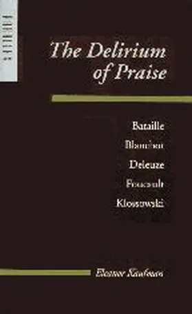 Kaufman |  The Delirium of Praise | Buch |  Sack Fachmedien