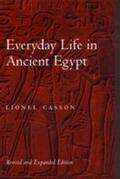 Casson |  Everyday Life in Ancient Egypt (Revised and Expanded) | Buch |  Sack Fachmedien
