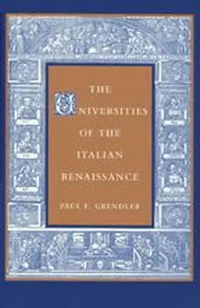 Grendler | The Universities of the Italian Renaissance | Buch | 978-0-8018-6631-9 | www.sack.de