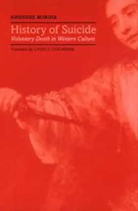 Minois |  History of Suicide | Buch |  Sack Fachmedien