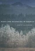 Jacobson |  Place and Belonging in America | Buch |  Sack Fachmedien