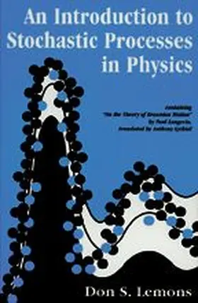 Lemons |  An Introduction to Stochastic Processes in Physics | Buch |  Sack Fachmedien