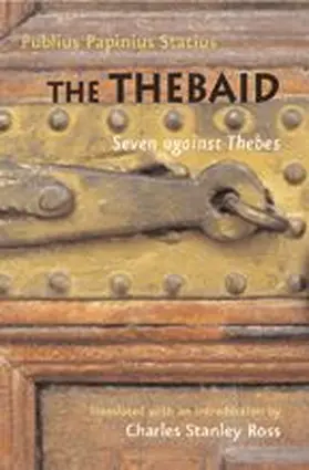 Statius |  The Thebaid: Seven Against Thebes | Buch |  Sack Fachmedien
