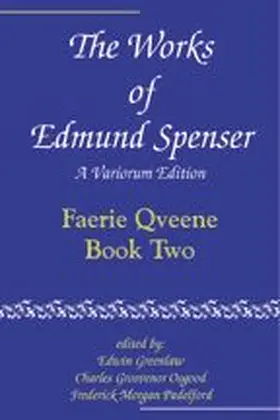 Spenser / Padelford / Greenlaw |  The Works of Edmund Spenser | Buch |  Sack Fachmedien