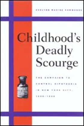 Hammonds | Childhood's Deadly Scourge | Buch | 978-0-8018-7097-2 | sack.de