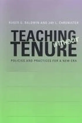 Baldwin / Chronister |  Teaching without Tenure | Buch |  Sack Fachmedien