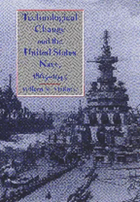 McBride |  Technological Change and the United States Navy, 1865–1945 | eBook | Sack Fachmedien