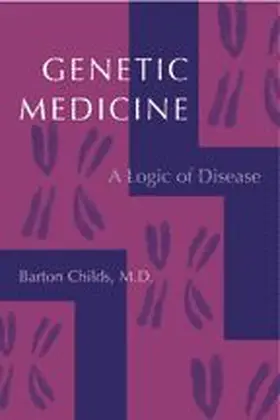 Childs |  Genetic Medicine | Buch |  Sack Fachmedien