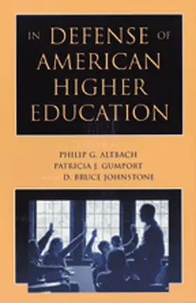 Altbach / Gumport / Johnstone | In Defense of American Higher Education | E-Book | www.sack.de