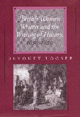 Looser | British Women Writers and the Writing of History, 1670-1820 | E-Book | www.sack.de