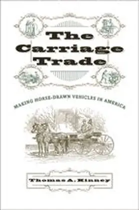 Kinney |  The Carriage Trade | Buch |  Sack Fachmedien