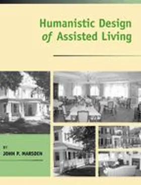 Marsden |  Humanistic Design of Assisted Living | Buch |  Sack Fachmedien