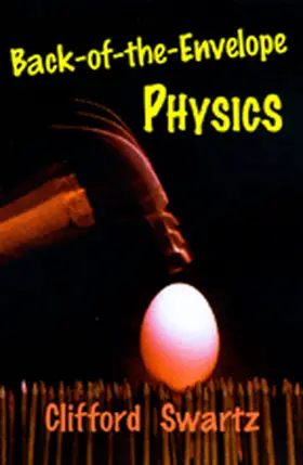 Swartz |  Back-of-the-Envelope Physics | eBook | Sack Fachmedien