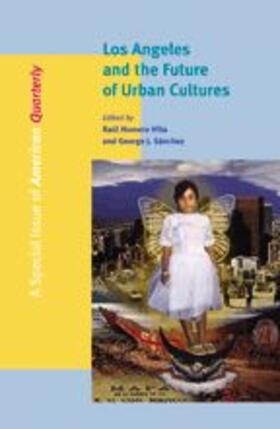 Villa / Sánchez |  Los Angeles and the Future of Urban Cultures | Buch |  Sack Fachmedien