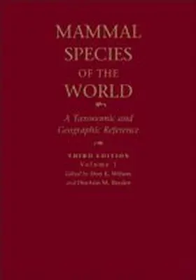 Wilson / Reeder |  Mammal Species of the World | Sonstiges |  Sack Fachmedien