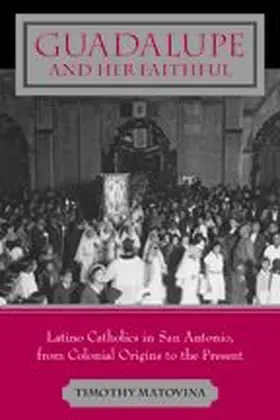 Matovina |  Guadalupe and Her Faithful | Buch |  Sack Fachmedien