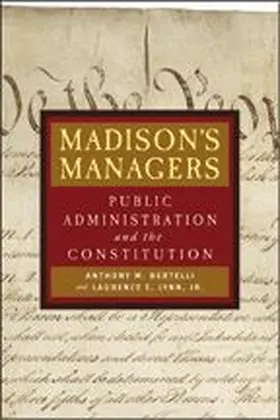 Bertelli / Lynn | Madison's Managers | Buch | 978-0-8018-8262-3 | sack.de
