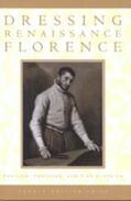 Frick |  Dressing Renaissance Florence | Buch |  Sack Fachmedien