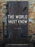 Berenbaum |  The World Must Know: The History of the Holocaust as Told in the United States Holocaust Memorial Museum | Buch |  Sack Fachmedien