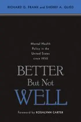 Frank / Glied | Better But Not Well | Buch | 978-0-8018-8443-6 | sack.de